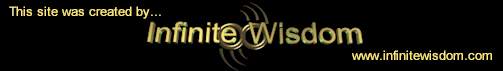 Visit the other great sites created by Infinite Wisdom!